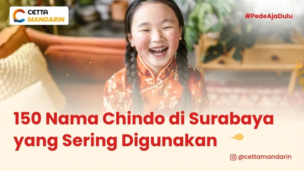 potret seorang anak yang memili nama Chindo dan tinggal di Surabaya|Kursus Bahasa Mandarin Online|Seorang perempuan yang mengajak untuk kursus intensif di Cetta