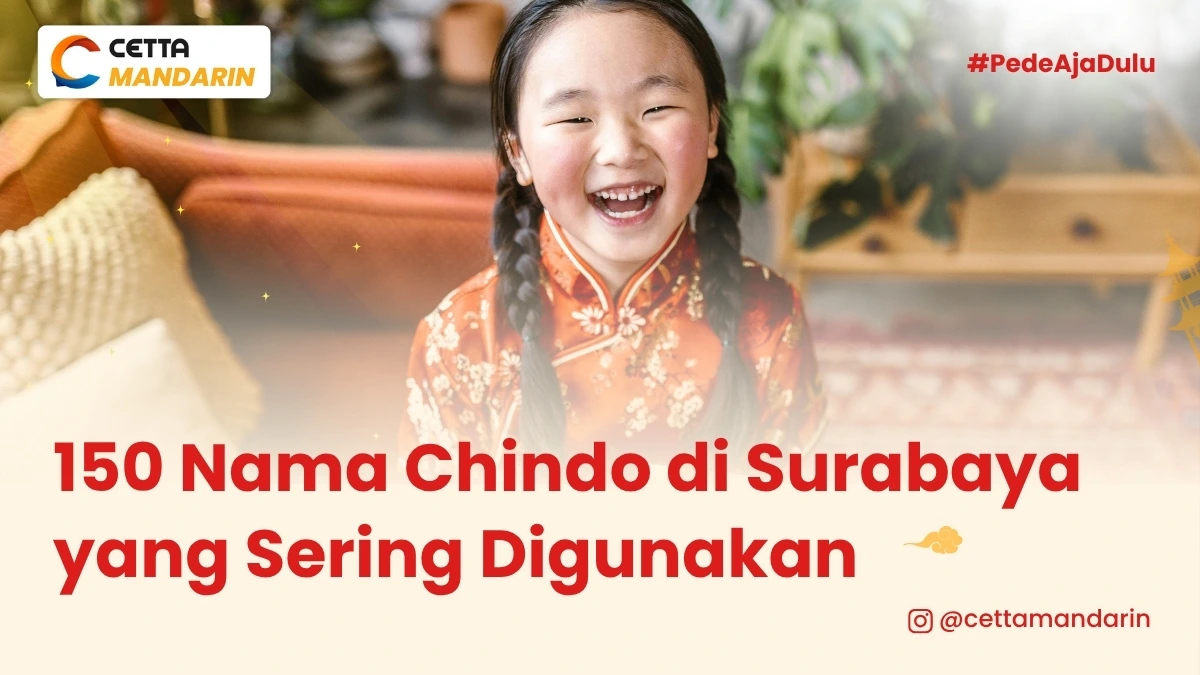 potret seorang anak yang memili nama Chindo dan tinggal di Surabaya|Kursus Bahasa Mandarin Online|Seorang perempuan yang mengajak untuk kursus intensif di Cetta