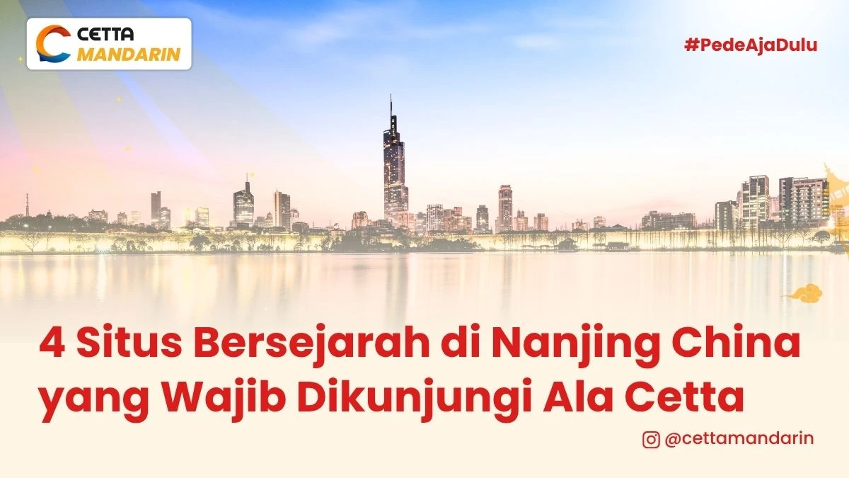 nanjing sebagai salah satu tempat yang wajib dikunjungi di china|situs bersejarah di China