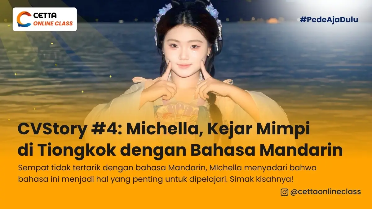 michella wijaya salah satu alumni cetta mandarin yang membagikan kisahnya|sebuah keluarga sedang merayakan imlek dan tidak melakukan kegiatan yang jadi pantangan|pedagang yang menjual makanan unik china|seseorang yang sukses setelah mengikuti prinsip hidup orang tionghoa