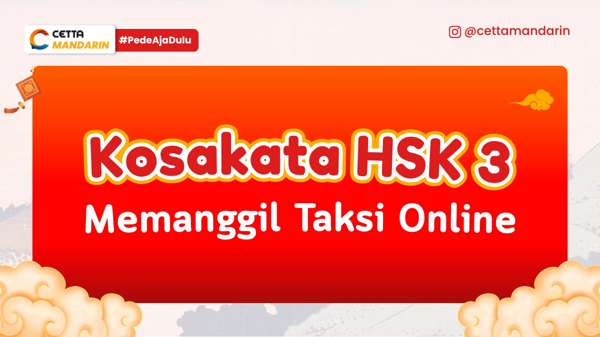 Kosakata Bahasa Mandarin tentang memanggil taksi online
