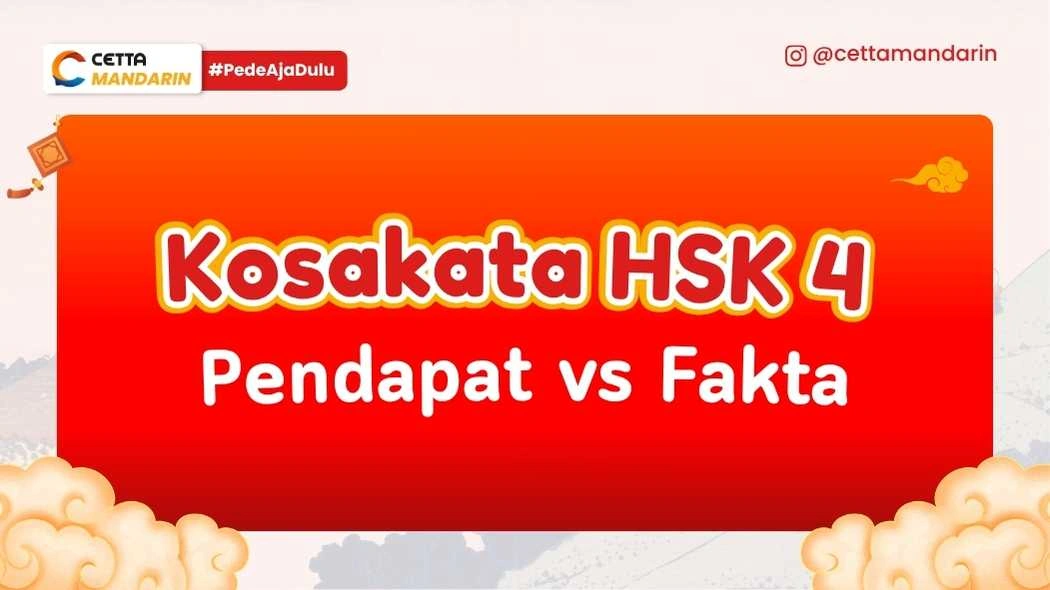 Kosakata Bahasa Mandarin Tentang Pendapat vs Fakta