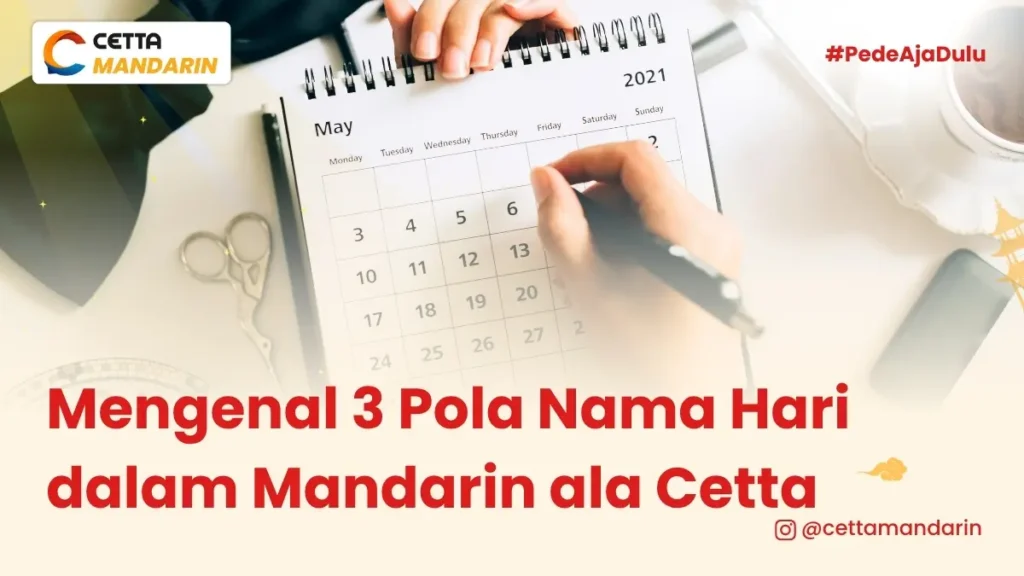 menulis di kalendar|nama hari dalam bahasa Mandarin