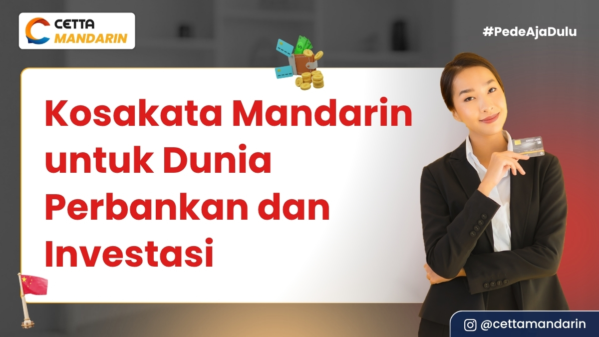 Cover Kosakata Mandarin untuk Dunia Perbankan dan Investasi